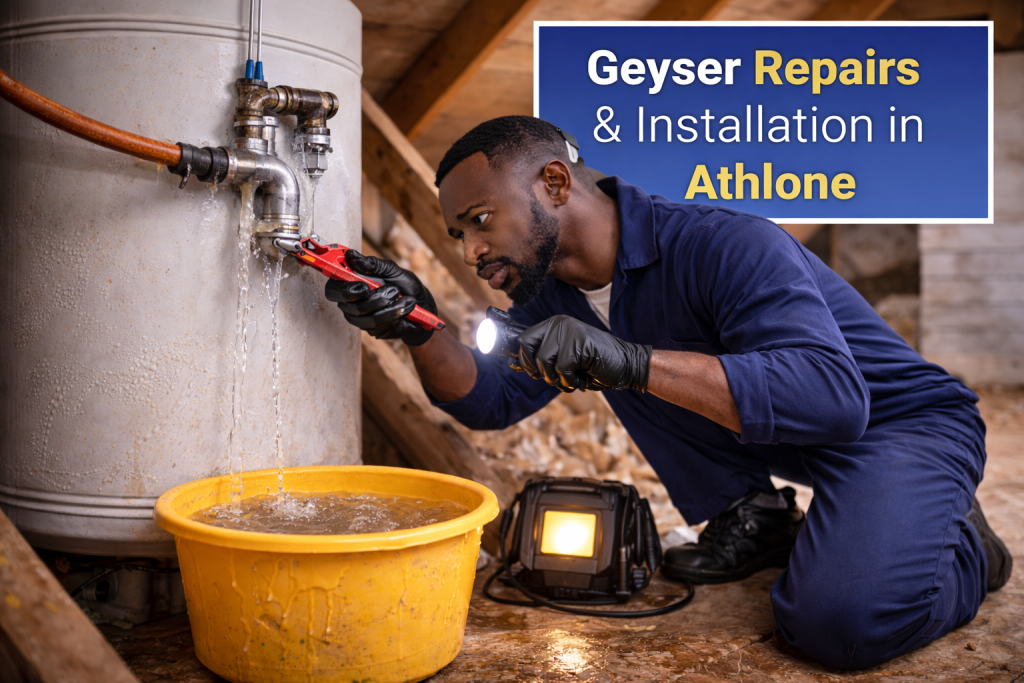 Plumber repairing a leaking geyser in Athlone home